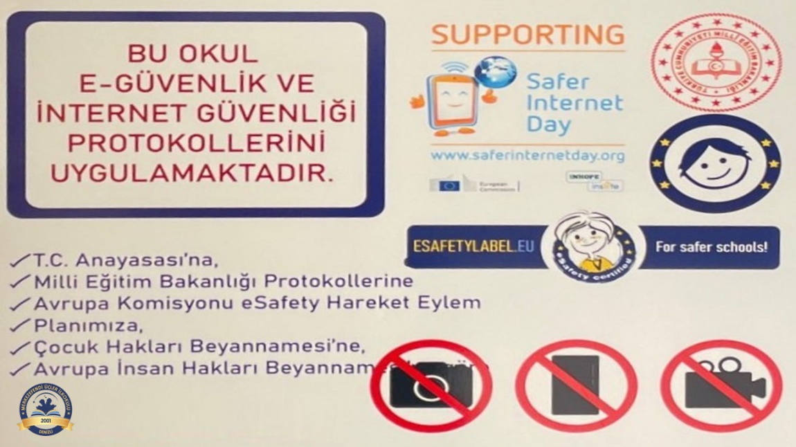 OKULUMUZDA E-SAFETY ve İNTERNET GÜVENLİĞİ PROTOKOLLERİ UYGULANMAKTADIR!!!